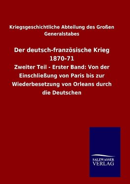 Der deutsch-französische Krieg 1870-71