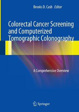 Colorectal Cancer Screening and Computerized Tomographic Colonography