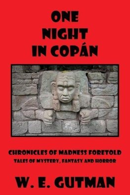 One Night in Copan