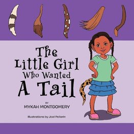 The Little Girl Who Wanted A Tail