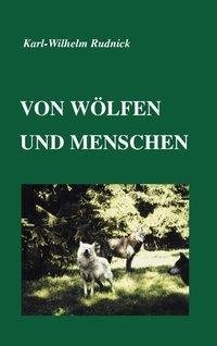 Von Wölfen und Menschen