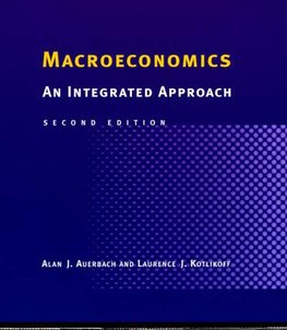 Auerbach, A: Macroeconomics - An Integrated Approach 2e (ISE