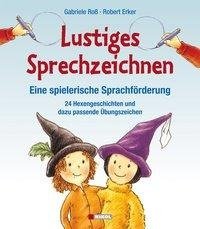 Lustiges Sprechzeichnen - Eine spielerische Sprachförderung