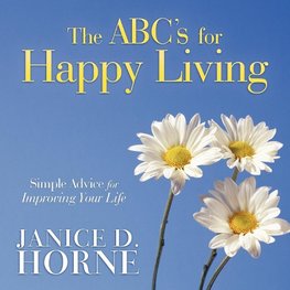 The ABC's for Happy Living