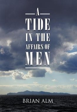 TIDE IN THE AFFAIRS OF MEN