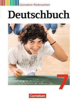 Deutschbuch 7. Schuljahr Gymnasium Niedersachsen. Schülerbuch