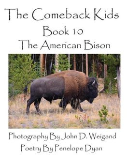 The Comeback Kids--Book 10--The American Bison