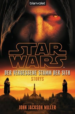 Star Wars(TM) Der Vergessene Stamm der Sith