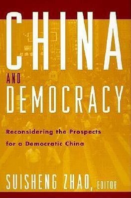 Zhao, S: China and Democracy