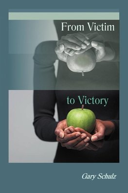 From Victim to Victory