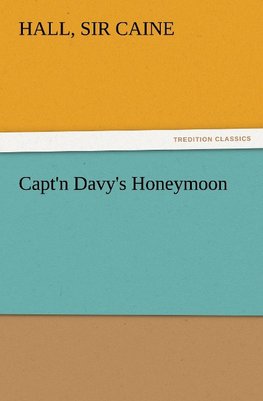 Capt'n Davy's Honeymoon