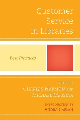 CUSTOMER SERVICE IN LIBRARIES