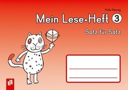 Mein Lese-Heft 3 - Satz für Satz