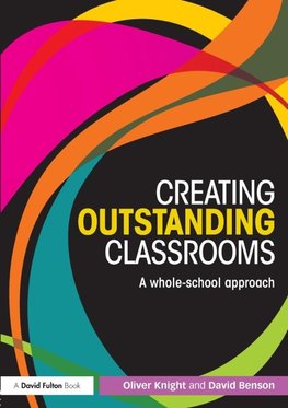 Creating Outstanding Classrooms