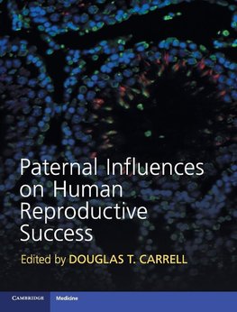 Paternal Influences on Human Reproductive Success