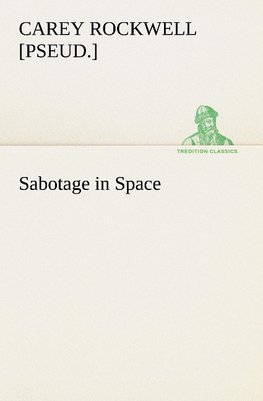 Sabotage in Space