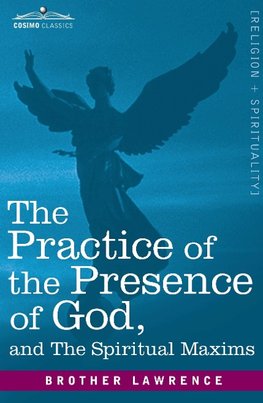 Lawrence, B: Practice of the Presence of God and the Spiritu