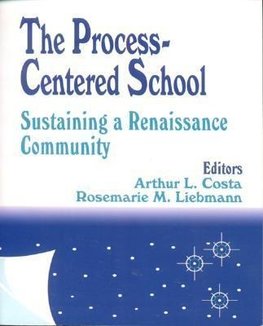 Costa, A: Process-Centered School