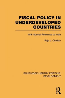 Fiscal Policy in Underdeveloped Countries