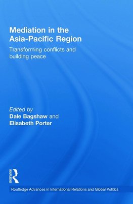 Bagshaw, D: Mediation in the Asia-Pacific Region