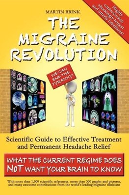 The Migraine Revolution