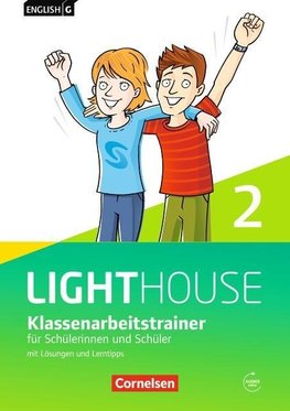 English G LIGHTHOUSE 02: 6. Schuljahr. Klassenarbeitstrainer mit Lösungen und Audios online. Allgemeine Ausgabe