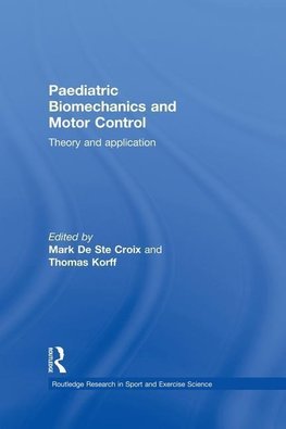 Paediatric Biomechanics and Motor Control