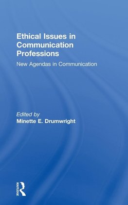 Ethical Issues in Communication Professions