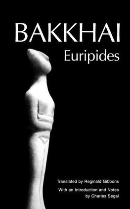 Euripides: Euripides: Bakkhai