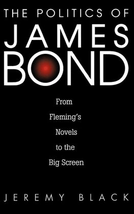 The Politics of James Bond