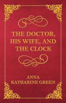 The Doctor, His Wife, and the Clock