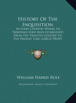 History Of The Inquisition