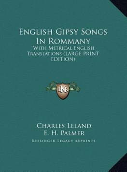 English Gipsy Songs In Rommany