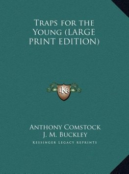 Traps for the Young (LARGE PRINT EDITION)