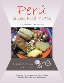 Peru -  Street Food Y Mas