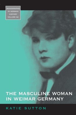 MASCULINE WOMAN IN WEIMAR GERM