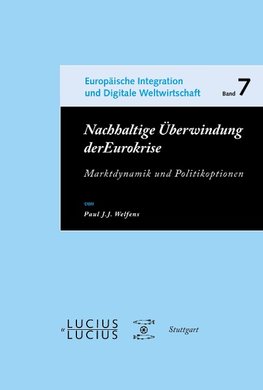 Nachhaltige Überwindung der Eurokrise