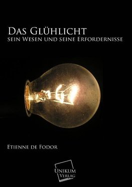 Das Glühlicht