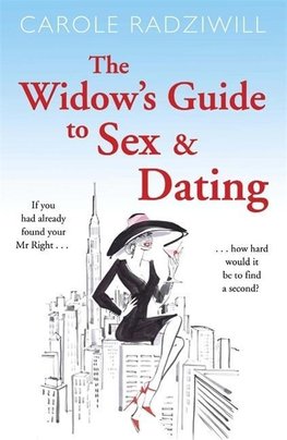 The Widow's Guide to Sex and Dating