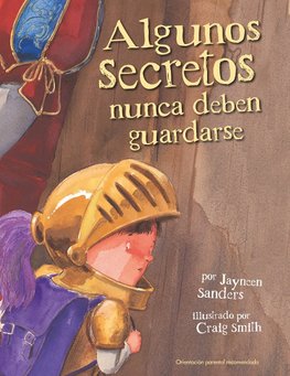 Algunos Secretos Nunca Deben Guardarse