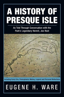 A History of Presque Isle