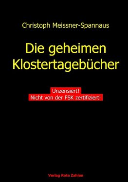 Die geheimen Klostertagebücher