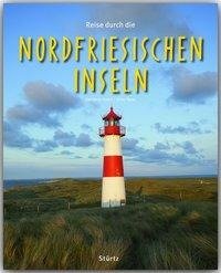 Reise durch die Nordfriesischen Inseln