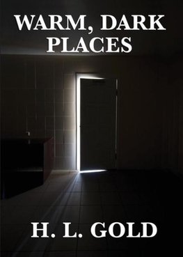 Warm, Dark Places