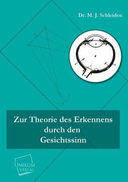 Zur Theorie des Erkennens durch den Gesichtssinn