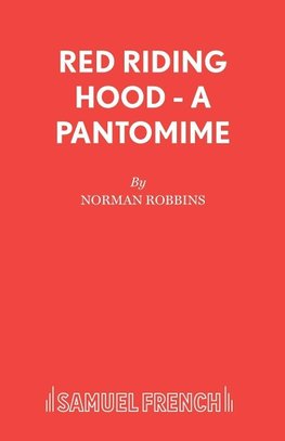 Red Riding Hood - A Pantomime