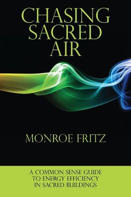 Chasing Sacred Air