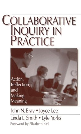 Collaborative Inquiry in Practice