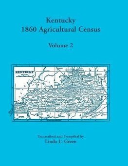 Kentucky 1860 Agricultural Census Volume 2