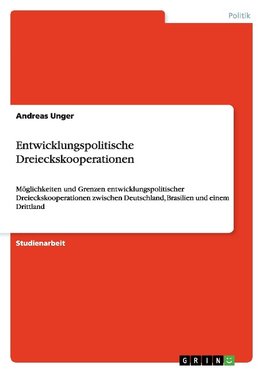 Entwicklungspolitische Dreieckskooperationen